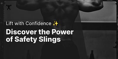 Discover the Power of Safety Slings - Lift with Confidence ✨